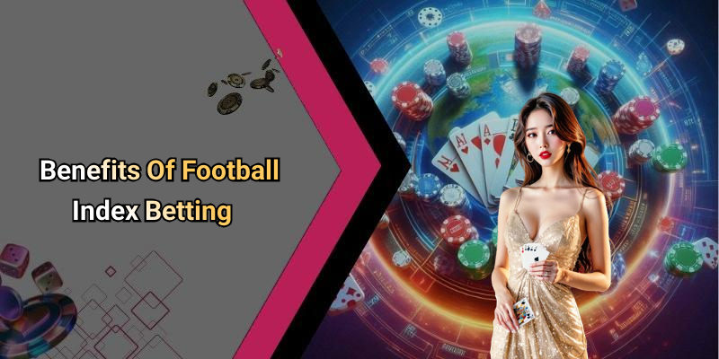 Benefits Of Football Index Betting
