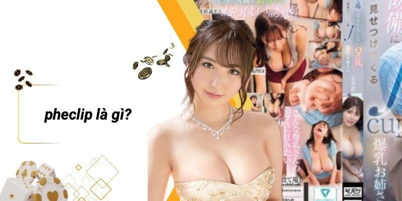 PHECLIP Là Gì?