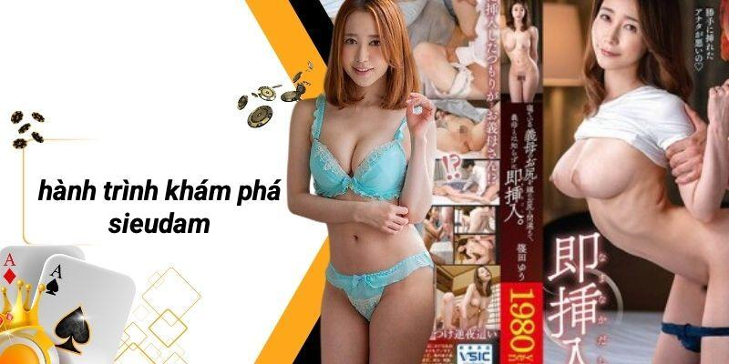 Hành Trình Khám Phá SIEUDAM