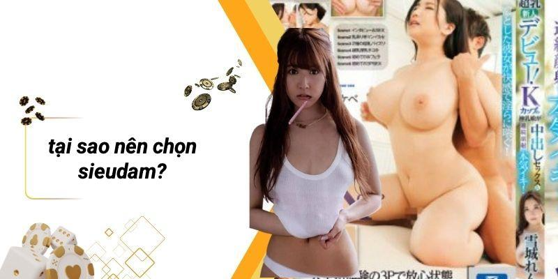 Tại Sao Nên Chọn SIEUDAM?