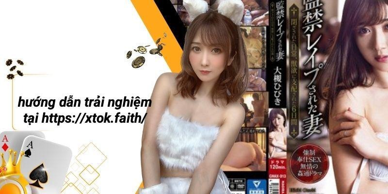 Hướng Dẫn Trải Nghiệm Tại Https://xtok.faith/