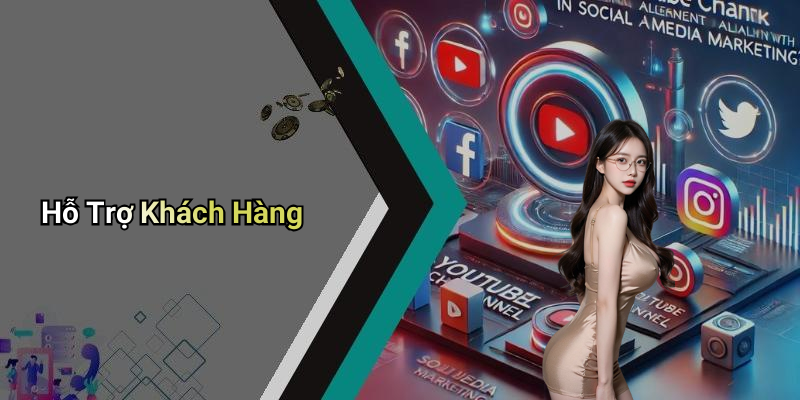Hỗ Trợ Khách Hàng